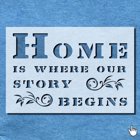 STENCIL HOME WHERE OUR STORY BEGINS VINTAGE MYLAR PAINTING CRAFTS AIRBRUSH