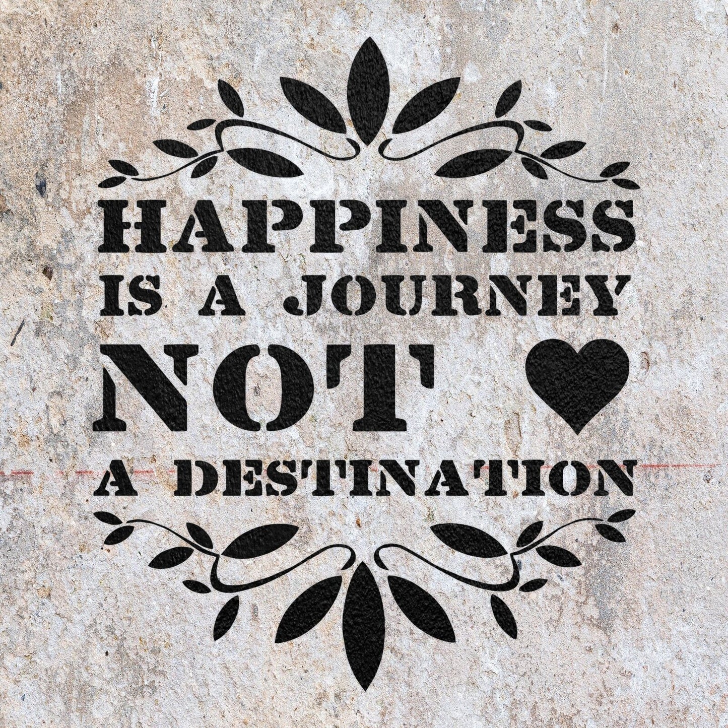 STENCIL HAPPINESS NOT DESTINATION VINTAGE SHABBY CHIC MYLAR ART CRAFT AIRBRUSH