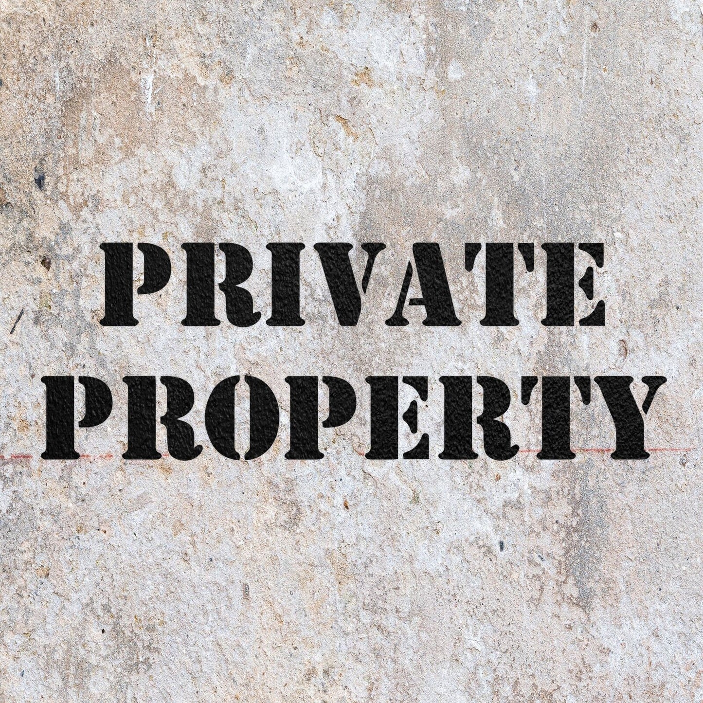 STENCIL PRIVATE PROPERTY LAND HOUSE SIGN MYLAR WALL ART CRAFT  AIRBRUSH