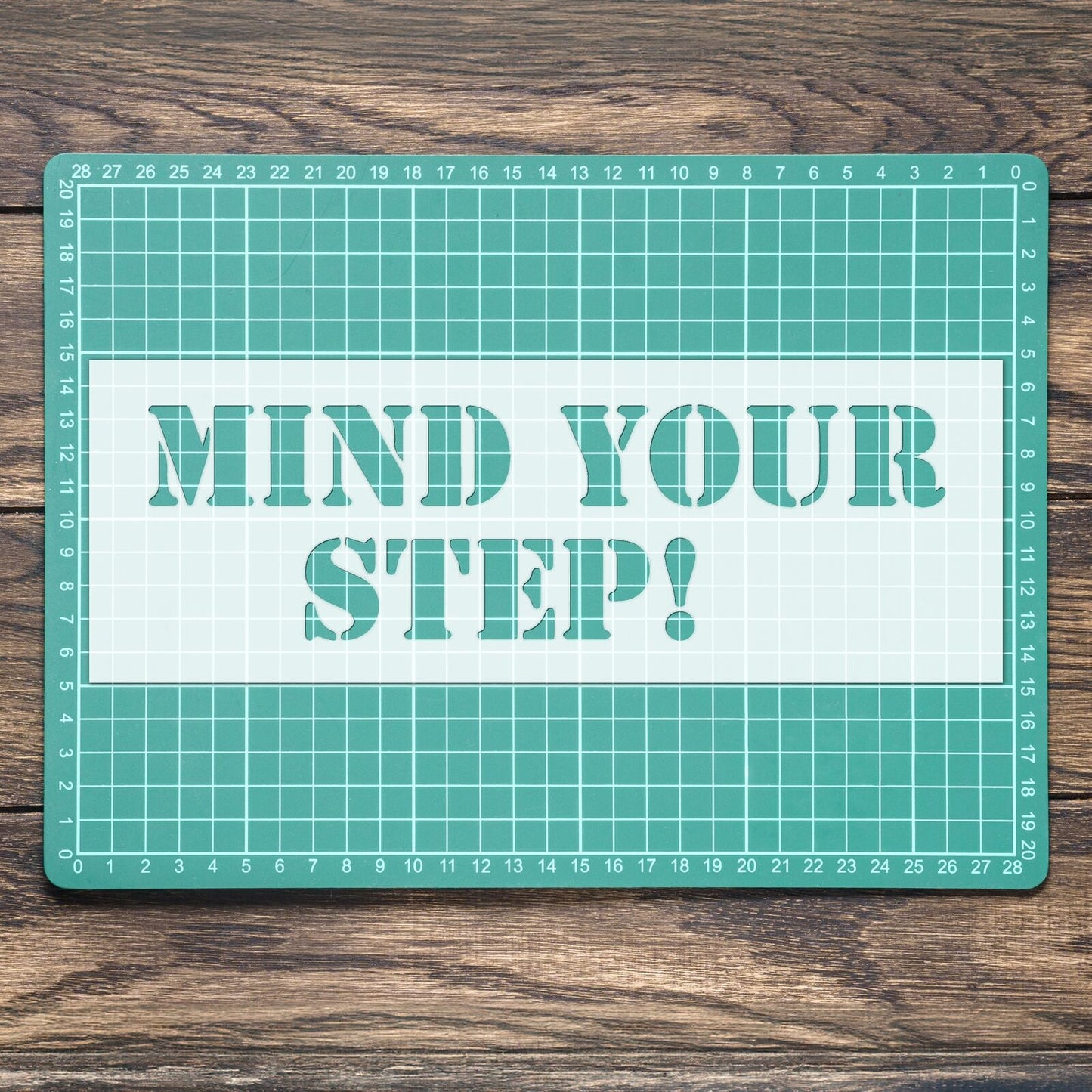 STENCIL MIND YOUR STEP STAIRS WORK SIGN MYLAR PAINTING WALL ART CRAFT  AIRBRUSH