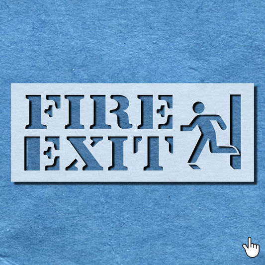 STENCIL FIRE EXIT SIGN MYLAR  PAINTING WALL ART  CRAFTS  AIRBRUSH