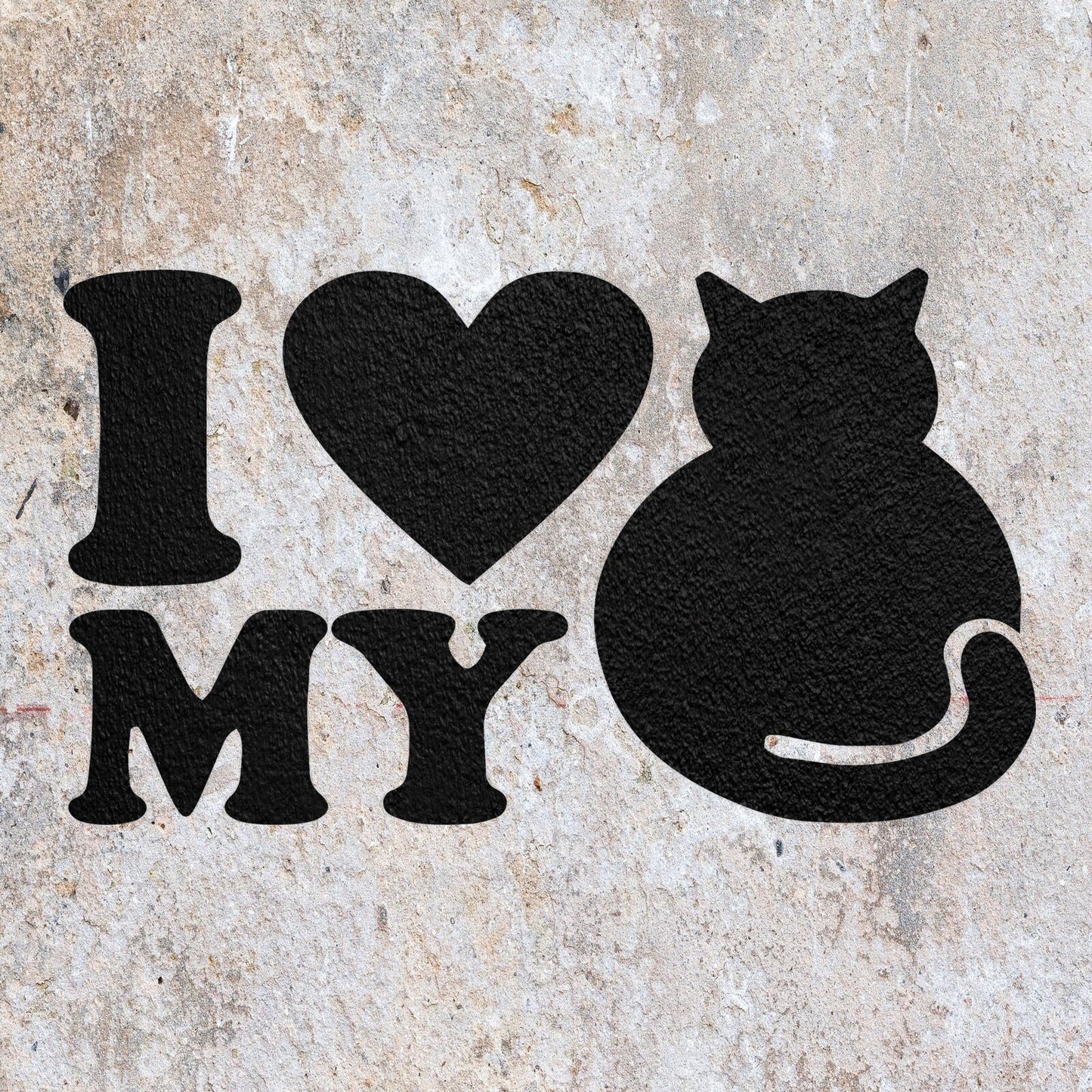 STENCIL I LOVE MY CAT KITANIMAL MYLAR  PAINTING WALL ART CRAFTS   AIRBRUSH